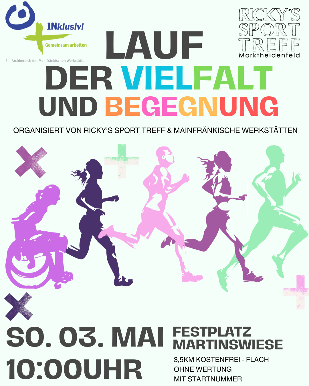 Ein Plakat für einen Lauf namens "Lauf der Vielfalt und Begegnung" mit bunten Bildern von Läufern. Der Event findet am 3. Mai um 10:00 Uhr am Festplatz Martinswiese statt, organisiert von Ricky's Sport Treff und den Mainfränkischen Werkstätten.
