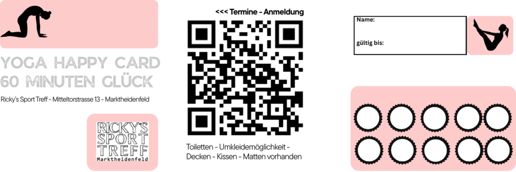 Der Gutschein "Yoga Happy Card" von Ricky's Sport Treff bietet 5 Yoga-Sessions, jede 60 Minuten. Der Gutschein ist in einem rosa Design gehalten und enthält Platz für Name und Gültigkeitsdatum sowie einen QR-Code für weitere Informationen.