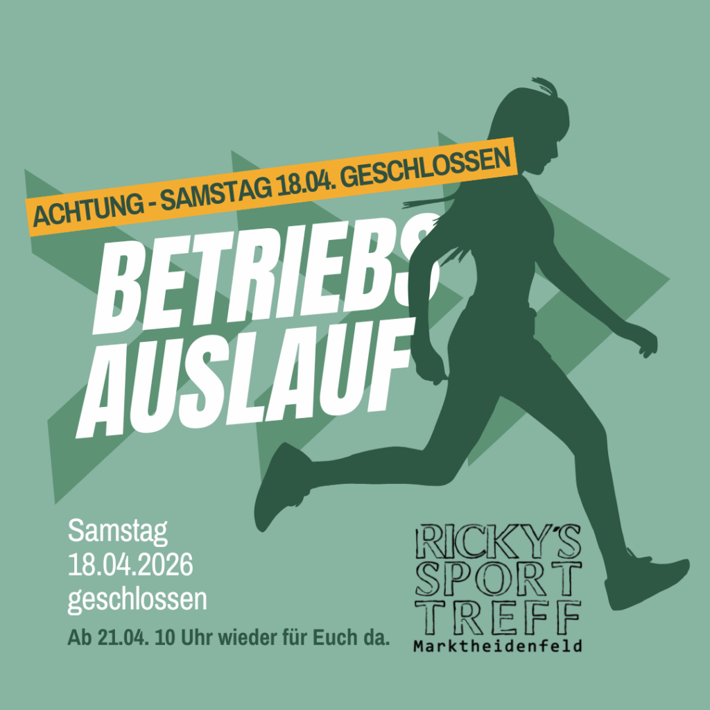 Ein grafisches Bild zeigt die Ankündigung, dass Ricky's Sporttreff in Marktheidenfeld am Samstag, den 18. April 2026, geschlossen ist. Eine stilisierte Silhouette einer laufenden Person ist abgebildet, mit dem Text "Betriebsaulauf" sowie Informationen zur Wiedereröffnung.